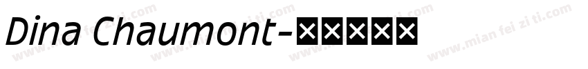 Dina Chaumont字体转换